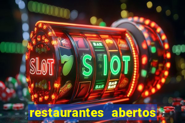 restaurantes abertos no natal porto alegre